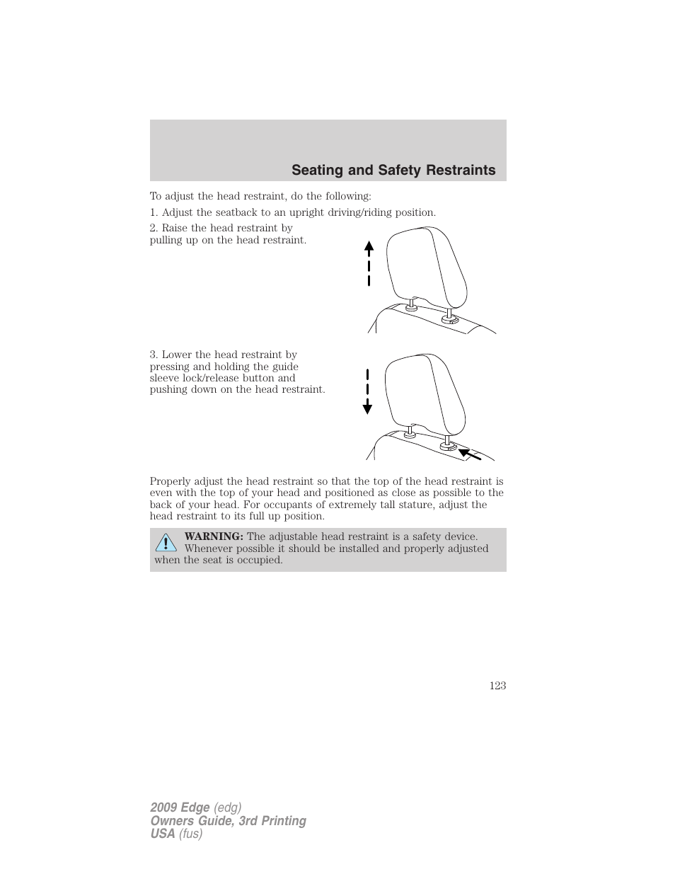 Seating and safety restraints | FORD 2009 Edge v.3 User Manual | Page 123 / 324