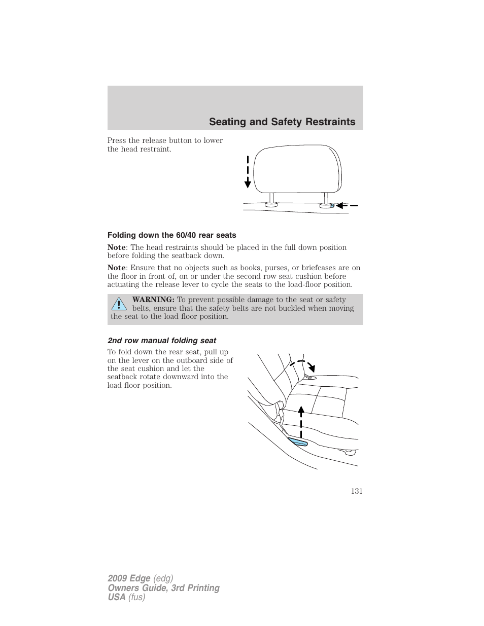 Folding down the 60/40 rear seats, 2nd row manual folding seat, Seating and safety restraints | FORD 2009 Edge v.3 User Manual | Page 131 / 324