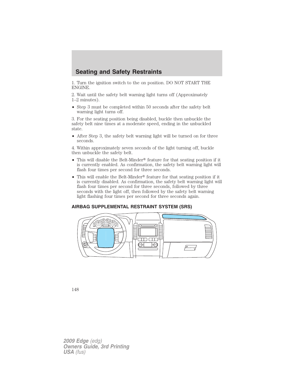 Airbag supplemental restraint system (srs), Airbags, Seating and safety restraints | FORD 2009 Edge v.3 User Manual | Page 148 / 324