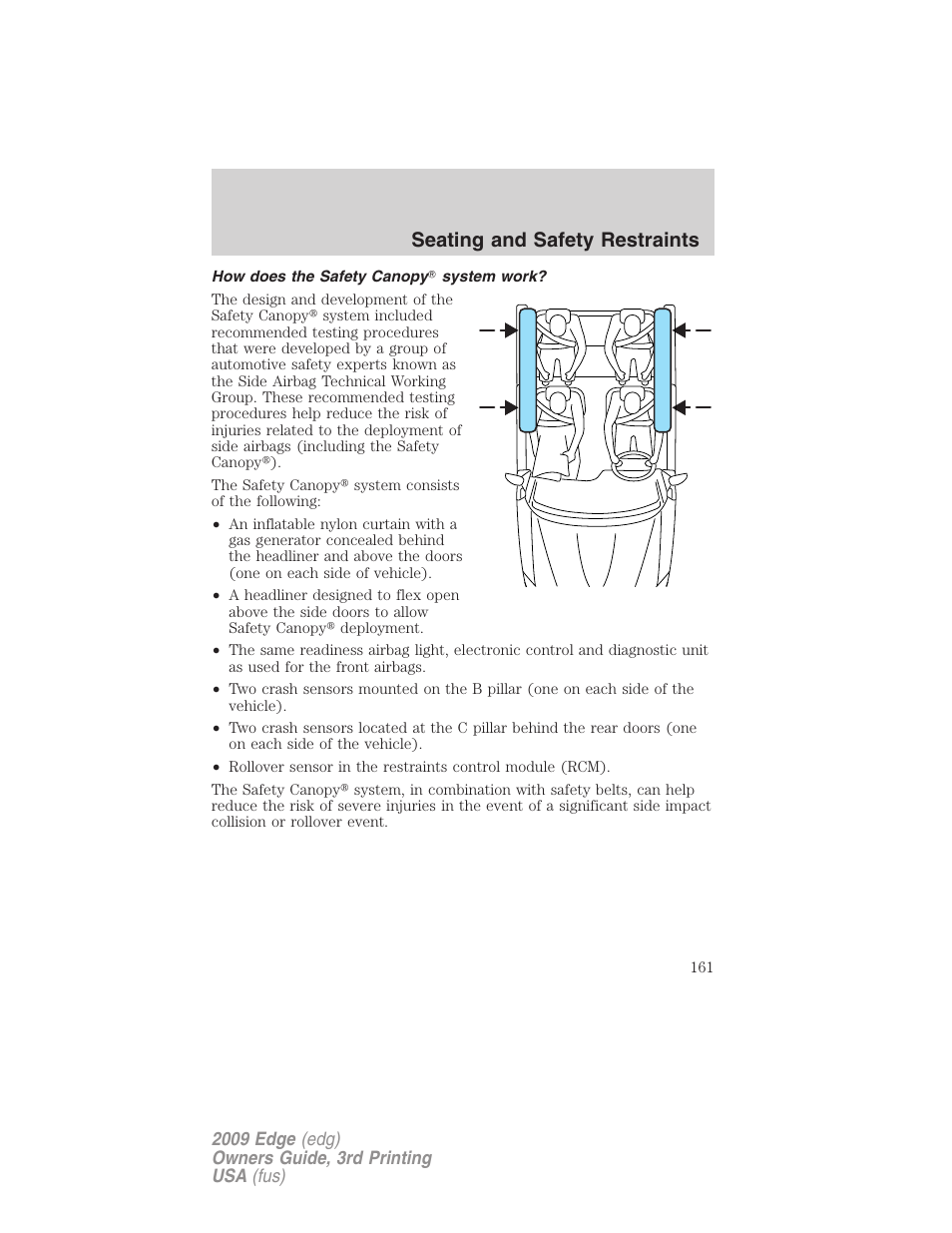How does the safety canopy system work, Seating and safety restraints | FORD 2009 Edge v.3 User Manual | Page 161 / 324