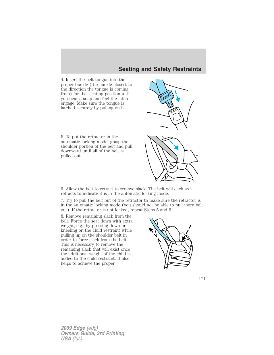 Seating and safety restraints | FORD 2009 Edge v.3 User Manual | Page 171 / 324