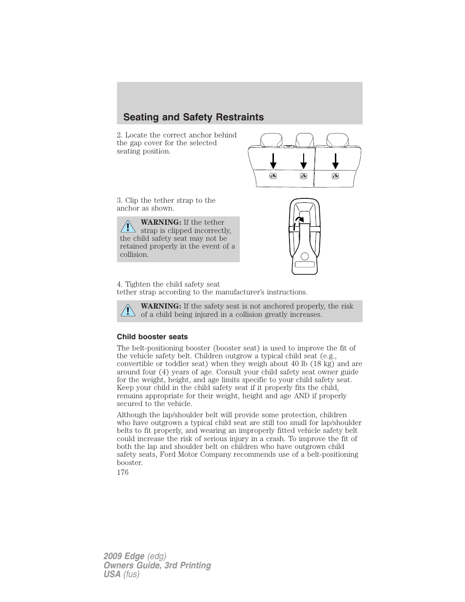 Child booster seats, Seating and safety restraints | FORD 2009 Edge v.3 User Manual | Page 176 / 324