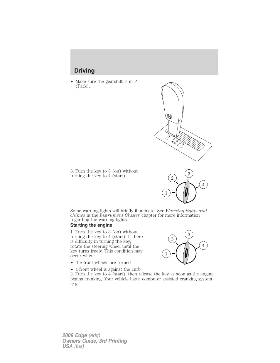 Starting the engine, Driving | FORD 2009 Edge v.3 User Manual | Page 218 / 324