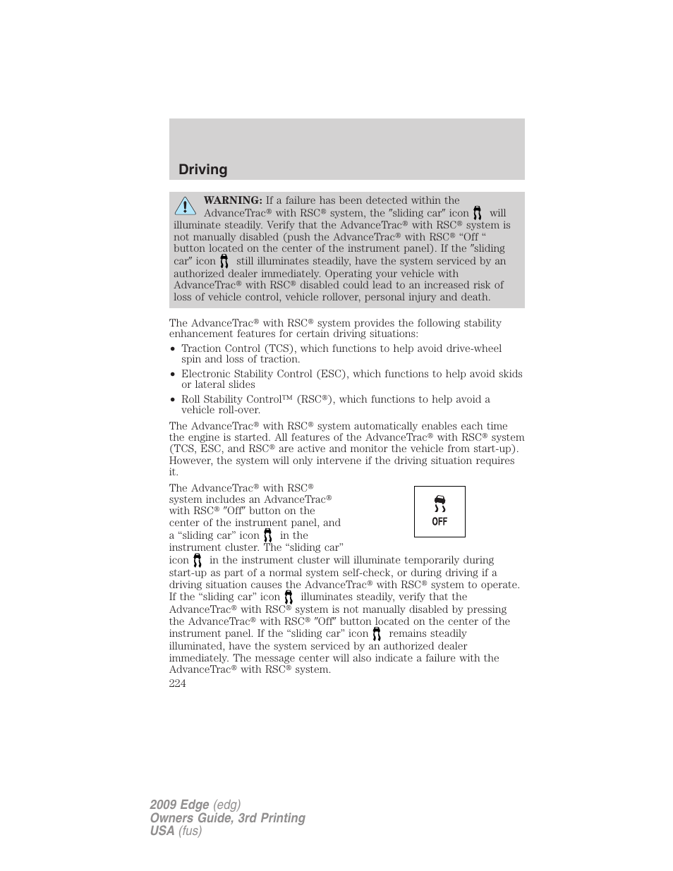 Driving | FORD 2009 Edge v.3 User Manual | Page 224 / 324