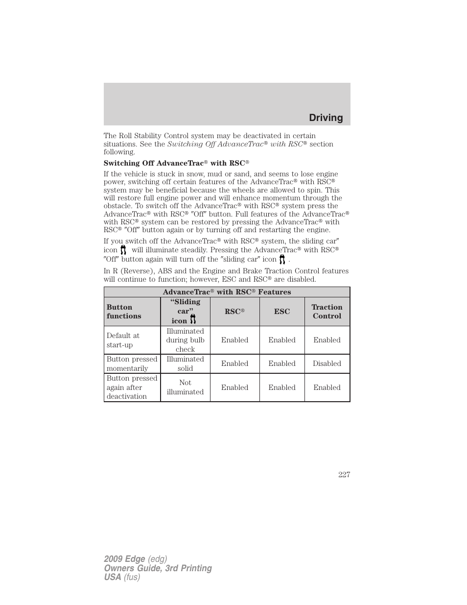 Driving | FORD 2009 Edge v.3 User Manual | Page 227 / 324