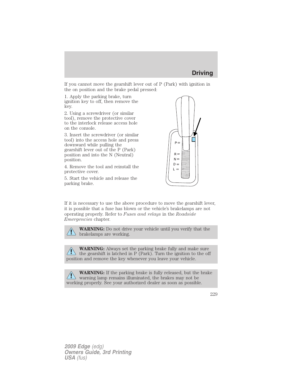 Driving | FORD 2009 Edge v.3 User Manual | Page 229 / 324