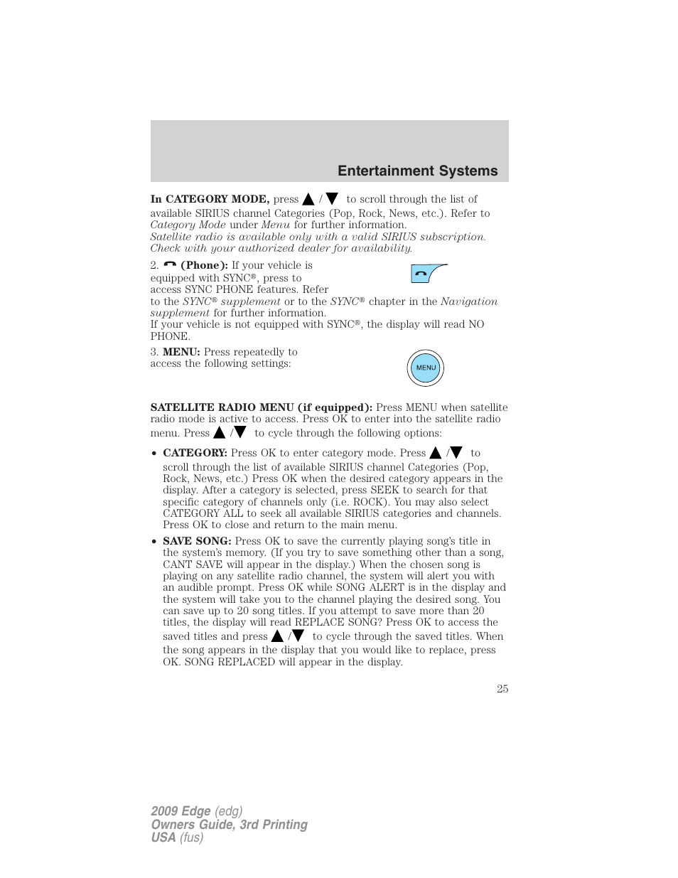 Entertainment systems | FORD 2009 Edge v.3 User Manual | Page 25 / 324