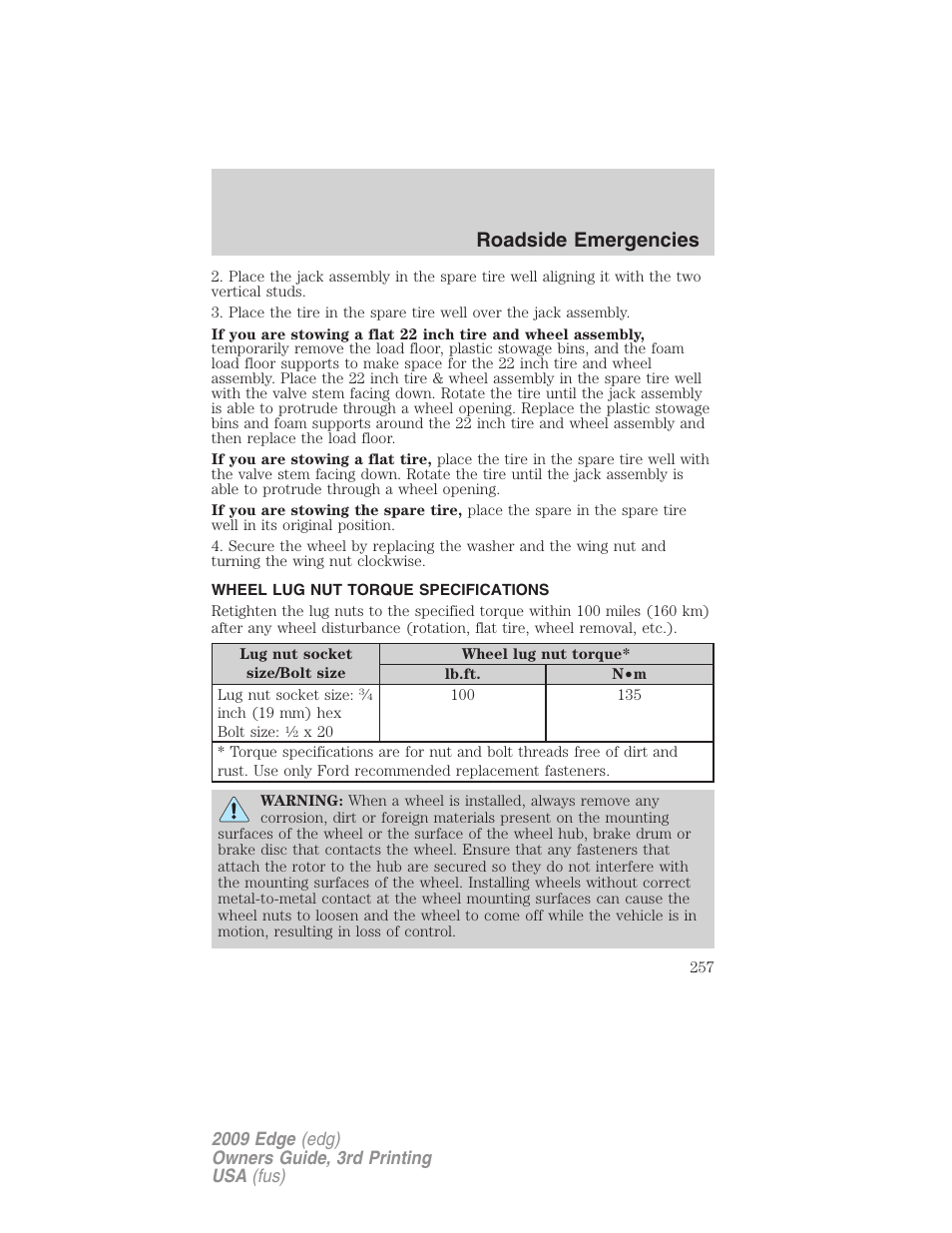 Wheel lug nut torque specifications, Wheel lug nut torque, Roadside emergencies | FORD 2009 Edge v.3 User Manual | Page 257 / 324