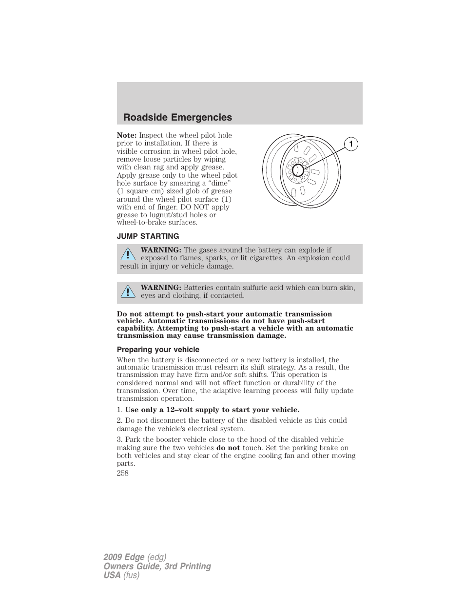 Jump starting, Preparing your vehicle, Roadside emergencies | FORD 2009 Edge v.3 User Manual | Page 258 / 324