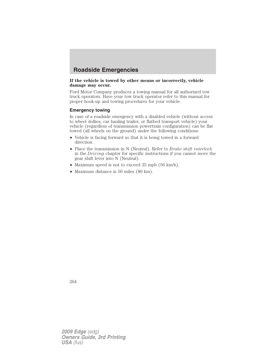 Emergency towing, Roadside emergencies | FORD 2009 Edge v.3 User Manual | Page 264 / 324