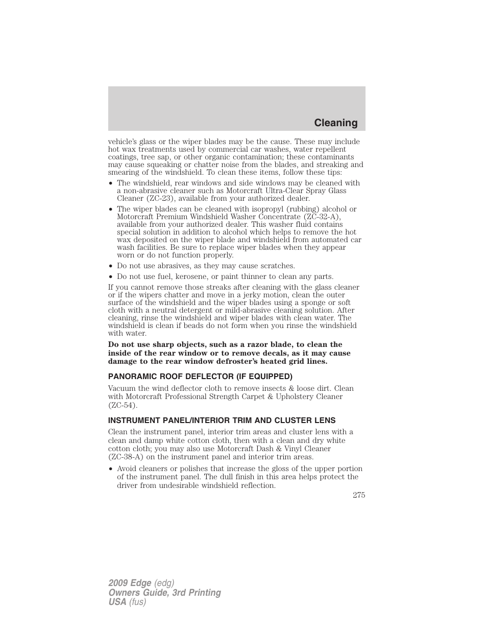 Panoramic roof deflector (if equipped), Instrument panel/interior trim and cluster lens, Cleaning | FORD 2009 Edge v.3 User Manual | Page 275 / 324