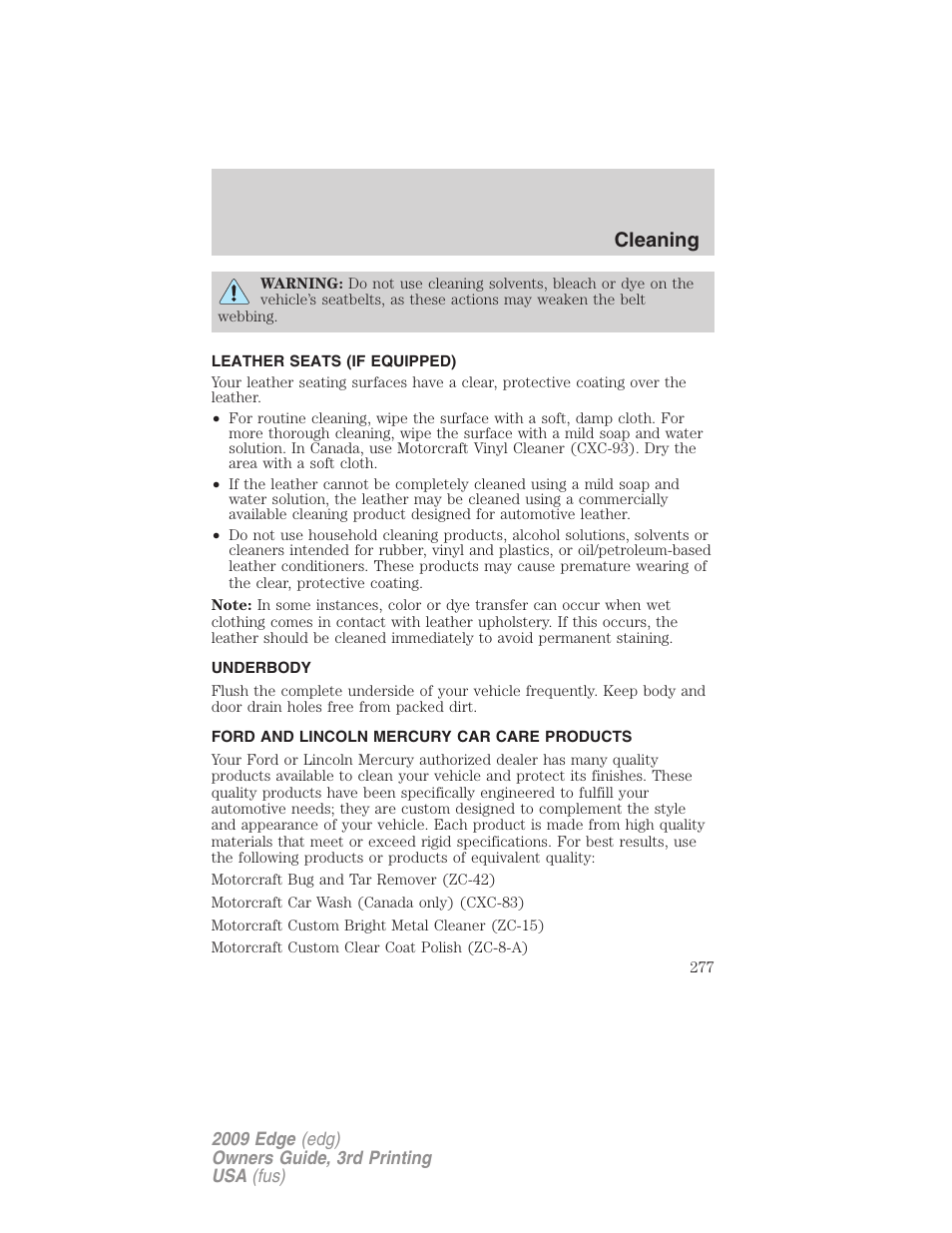 Leather seats (if equipped), Underbody, Ford and lincoln mercury car care products | Cleaning | FORD 2009 Edge v.3 User Manual | Page 277 / 324