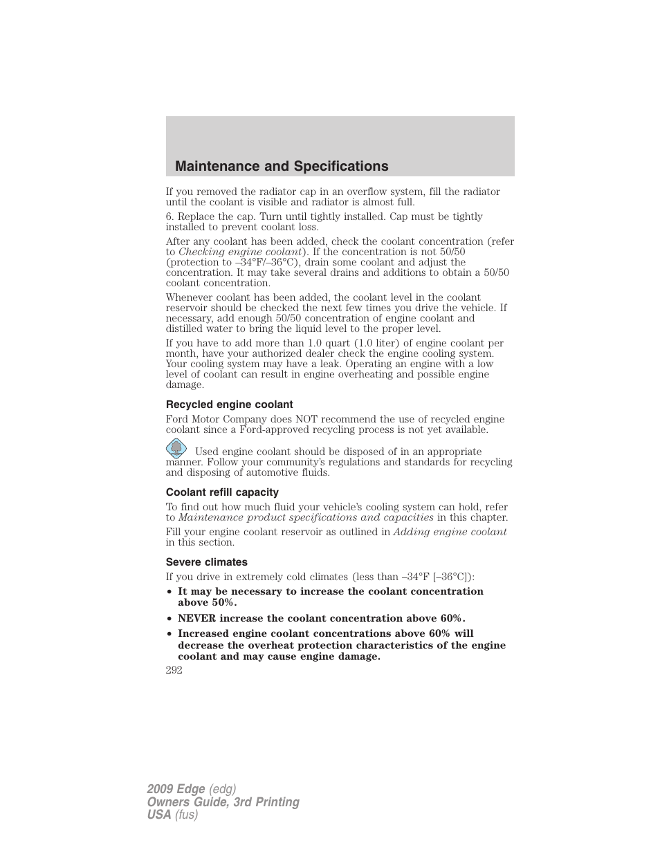 Recycled engine coolant, Coolant refill capacity, Severe climates | Maintenance and specifications | FORD 2009 Edge v.3 User Manual | Page 292 / 324