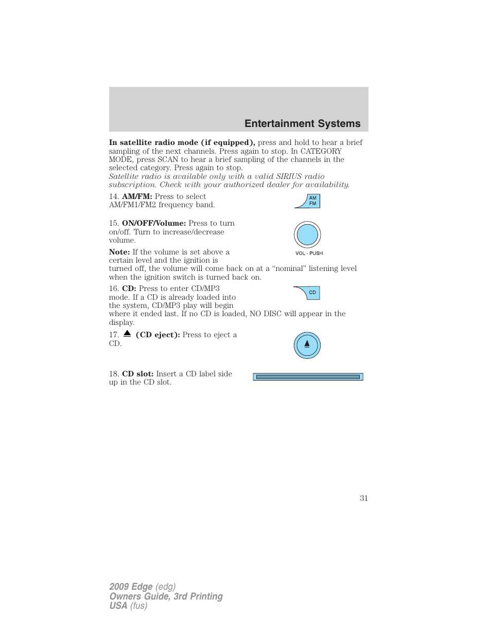 Entertainment systems | FORD 2009 Edge v.3 User Manual | Page 31 / 324