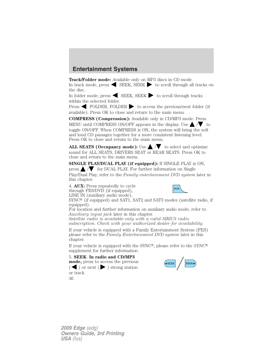 Entertainment systems | FORD 2009 Edge v.3 User Manual | Page 36 / 324