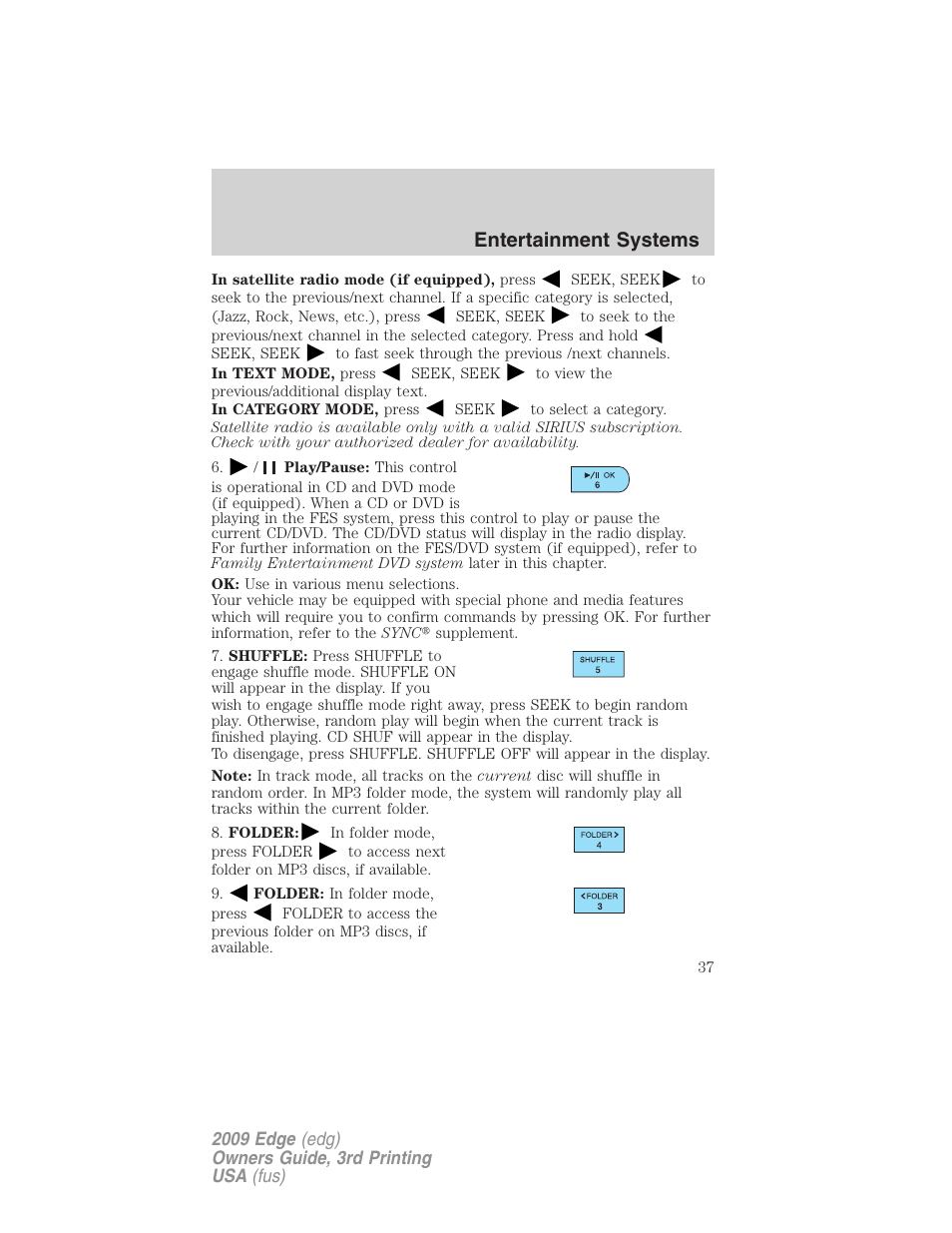 Entertainment systems | FORD 2009 Edge v.3 User Manual | Page 37 / 324