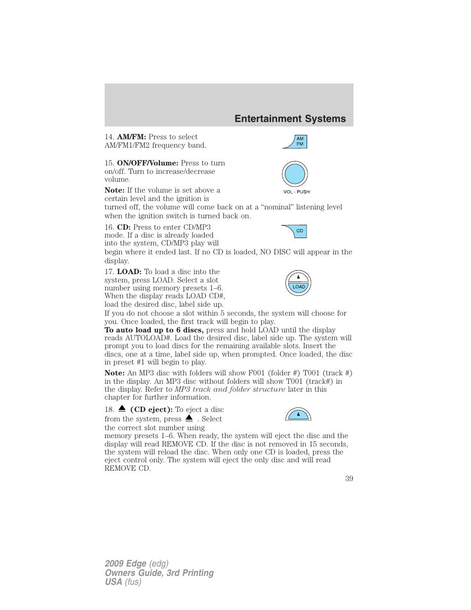 Entertainment systems | FORD 2009 Edge v.3 User Manual | Page 39 / 324