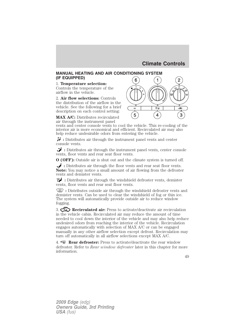 Climate controls, Manual heating and air conditioning | FORD 2009 Edge v.3 User Manual | Page 49 / 324