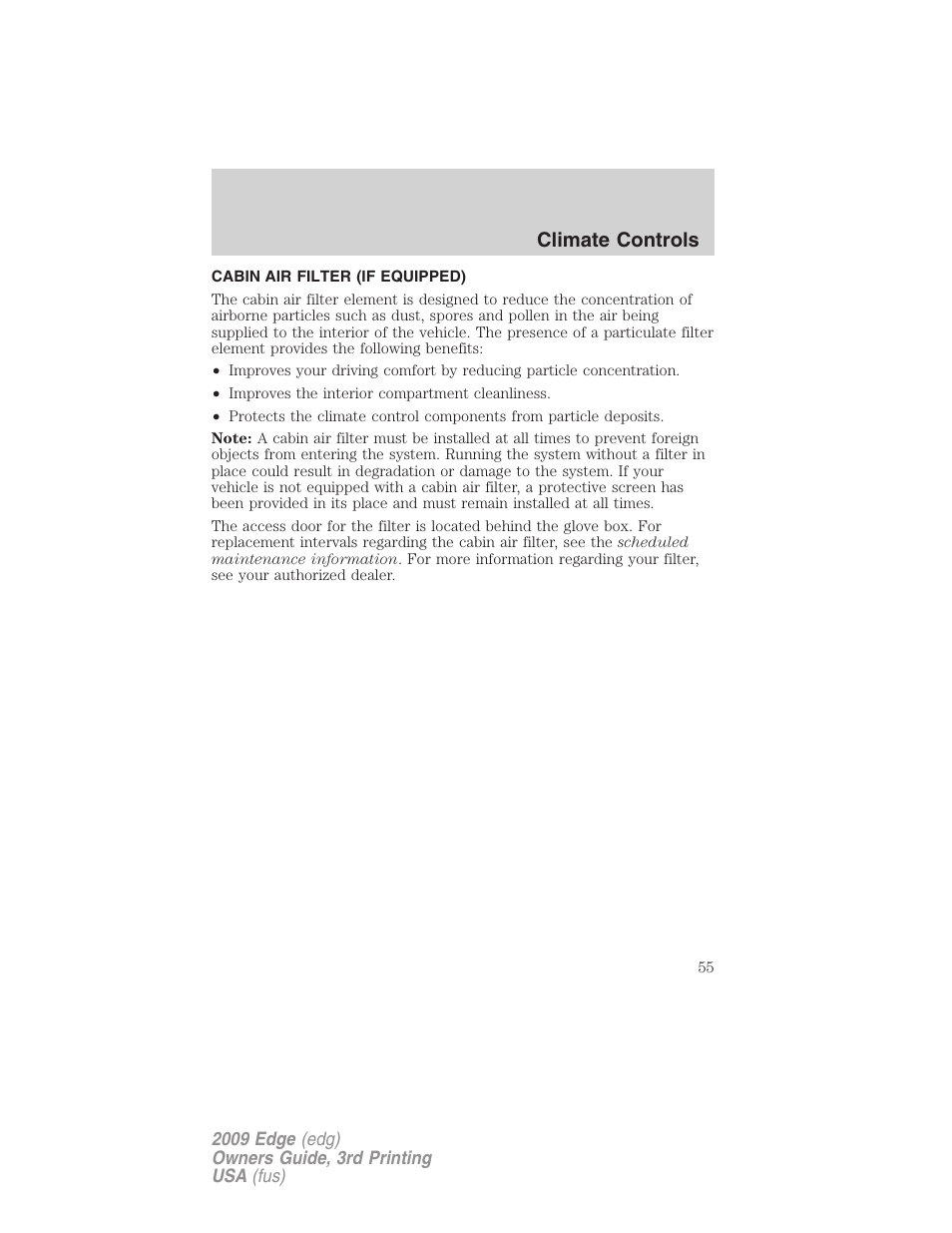 Cabin air filter (if equipped), Climate controls | FORD 2009 Edge v.3 User Manual | Page 55 / 324