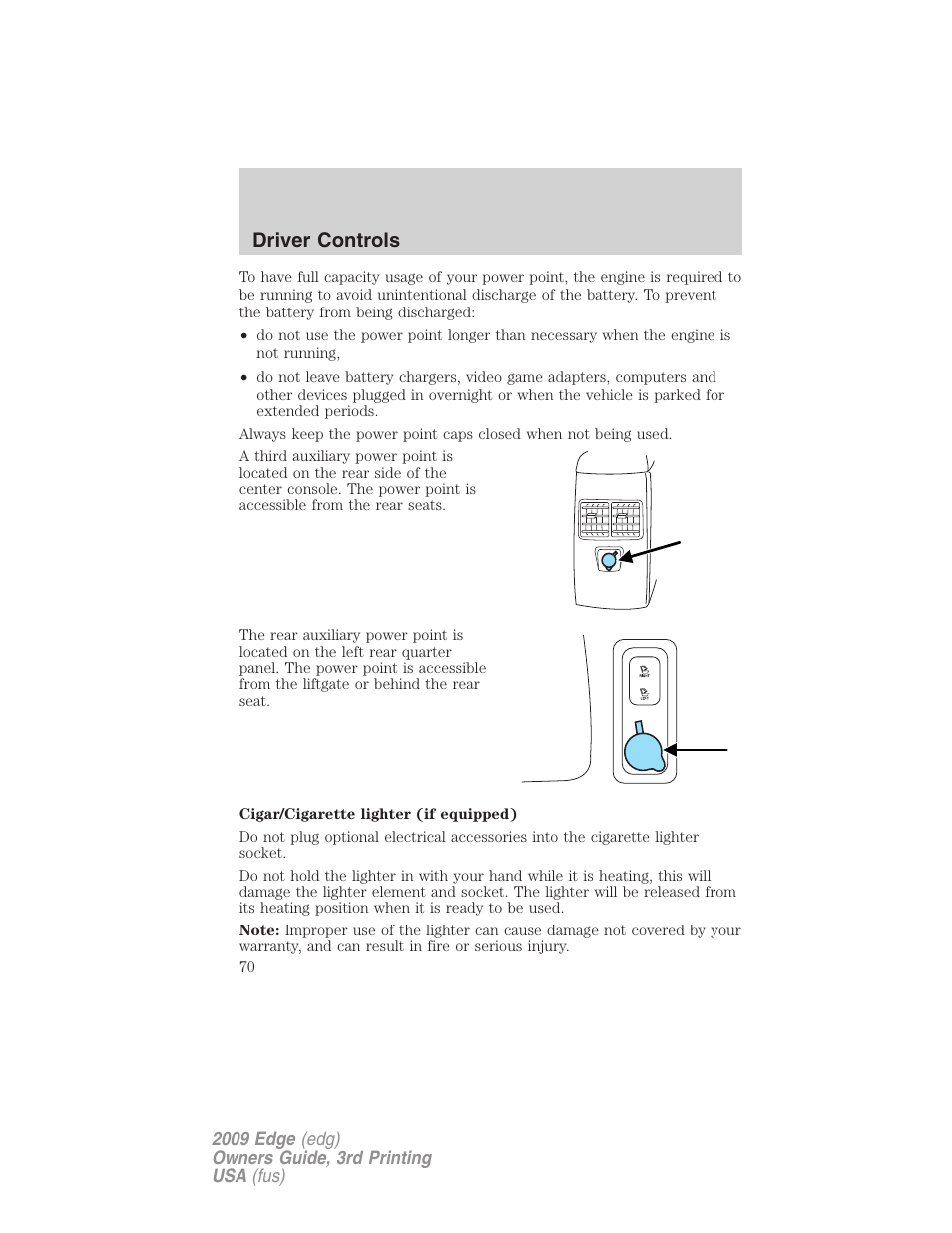 Driver controls | FORD 2009 Edge v.3 User Manual | Page 70 / 324