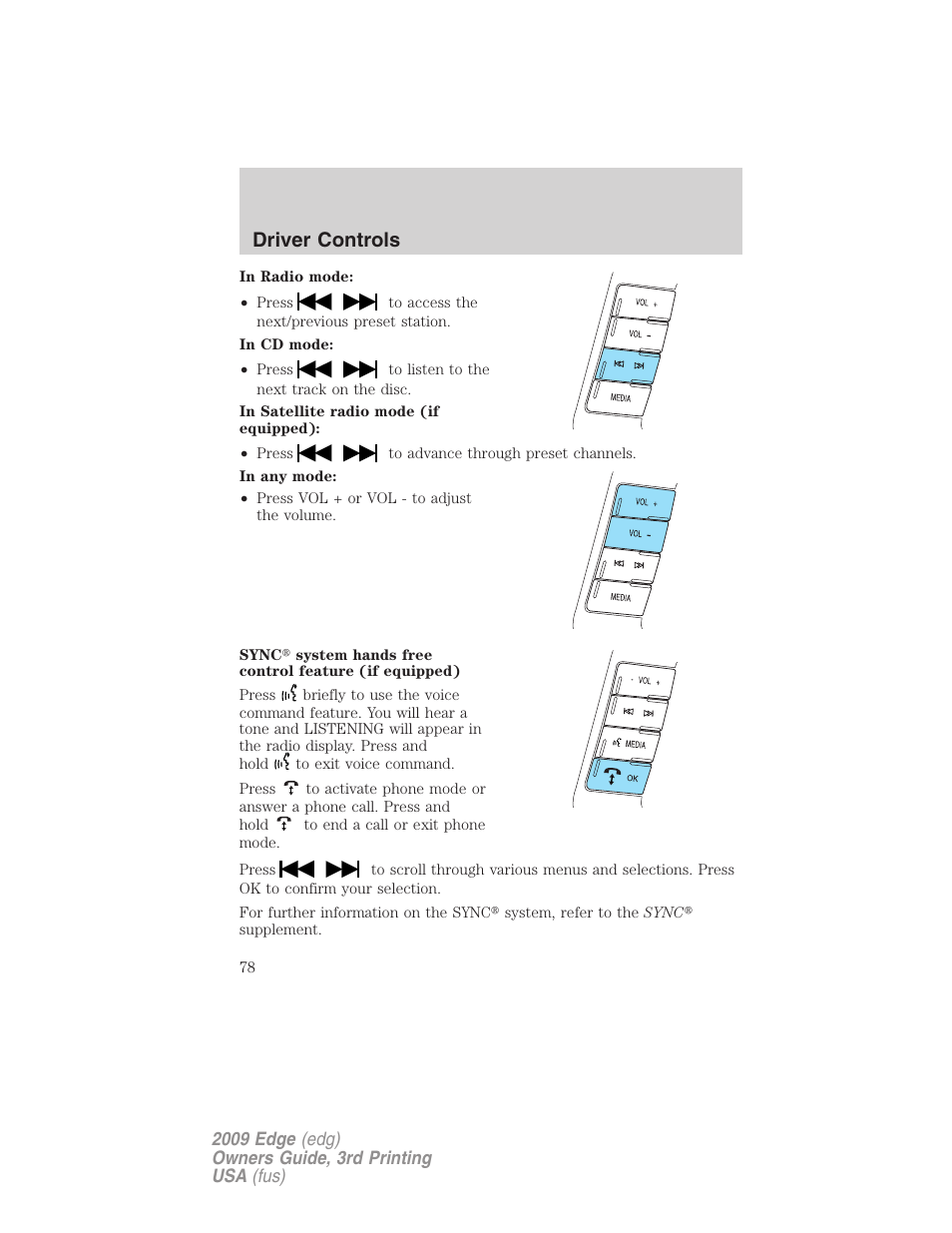 Driver controls | FORD 2009 Edge v.3 User Manual | Page 78 / 324