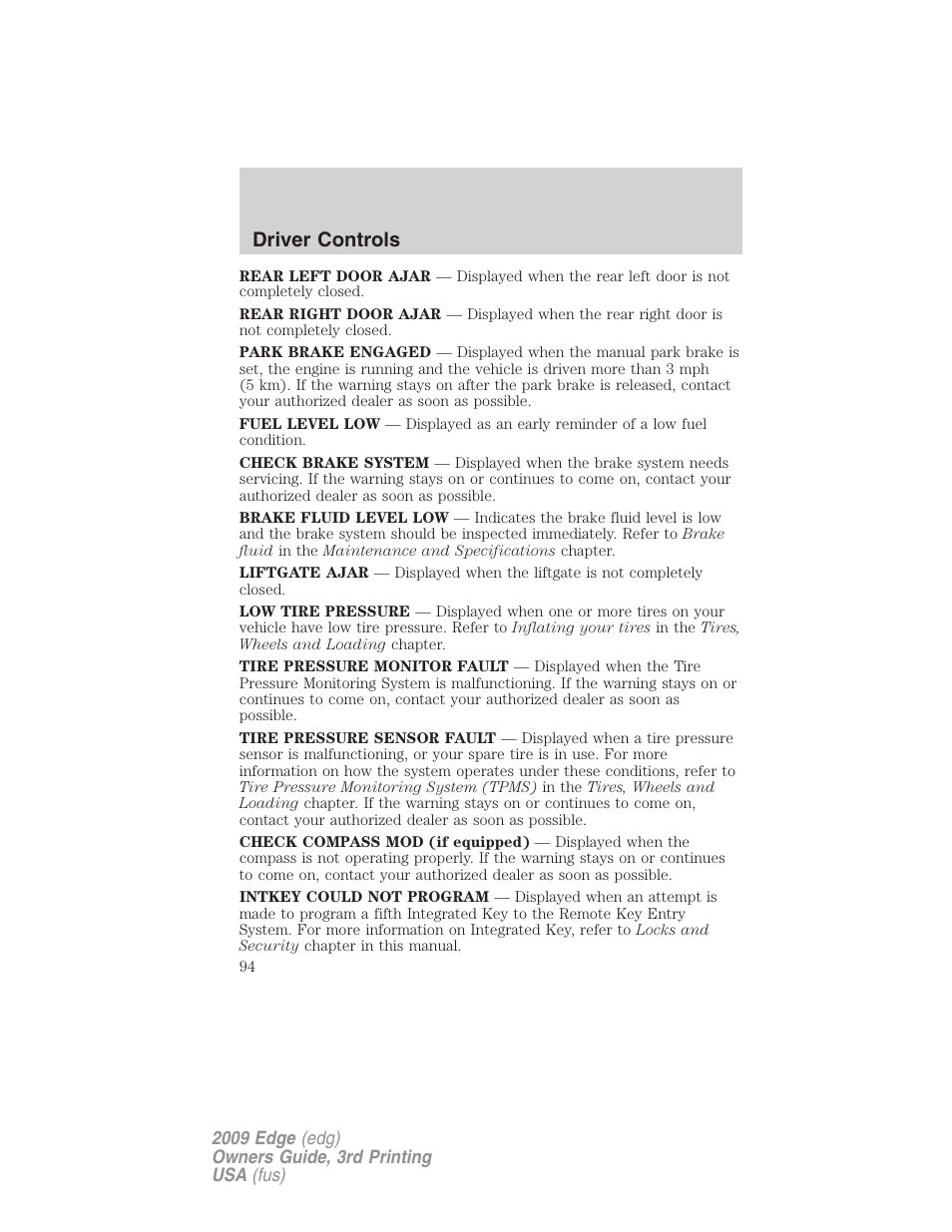 Driver controls | FORD 2009 Edge v.3 User Manual | Page 94 / 324