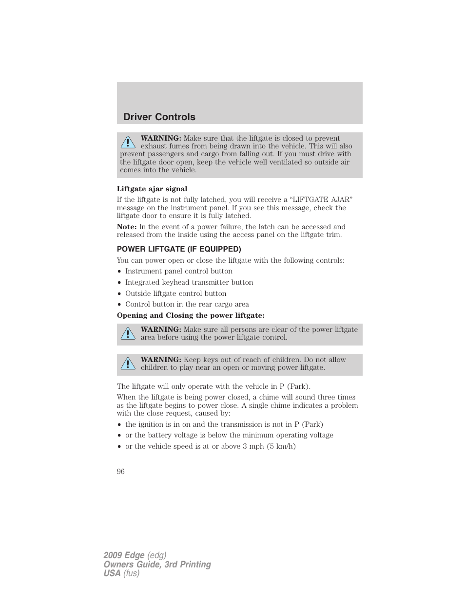Power liftgate (if equipped), Driver controls | FORD 2009 Edge v.3 User Manual | Page 96 / 324