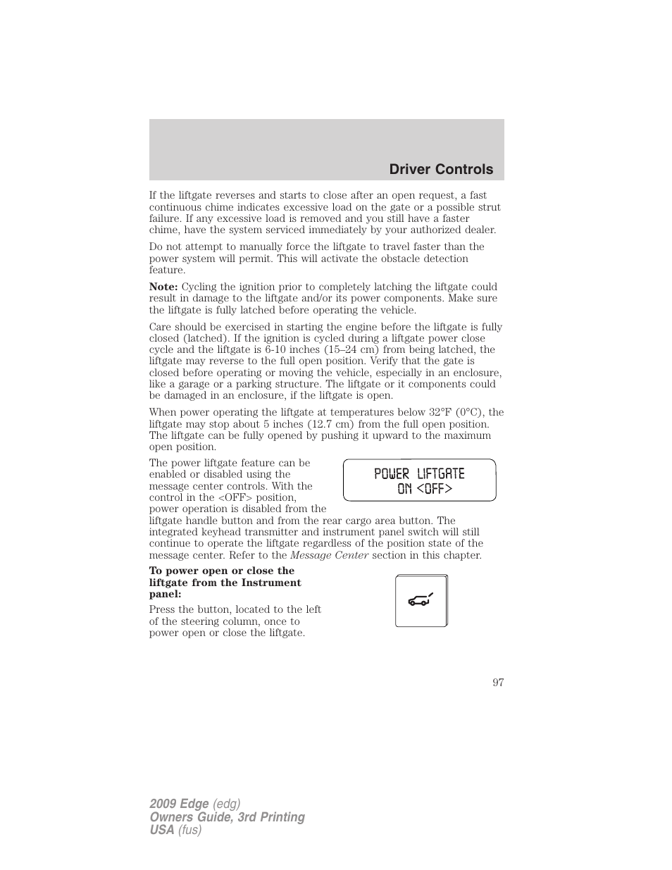 Driver controls | FORD 2009 Edge v.3 User Manual | Page 97 / 324