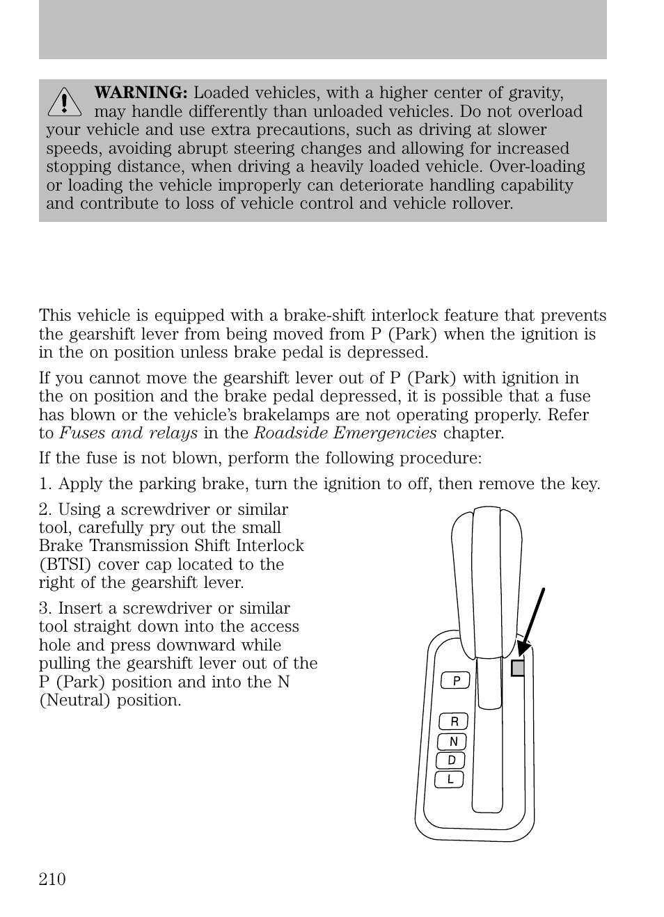 Automatic transmission operation (if equipped), Brake-shift interlock, Driving | FORD 2009 Escape v.1 User Manual | Page 210 / 318