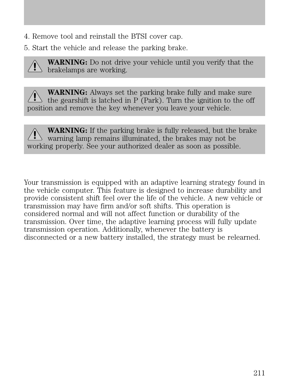 Automatic transmission adaptive learning, Driving | FORD 2009 Escape v.1 User Manual | Page 211 / 318