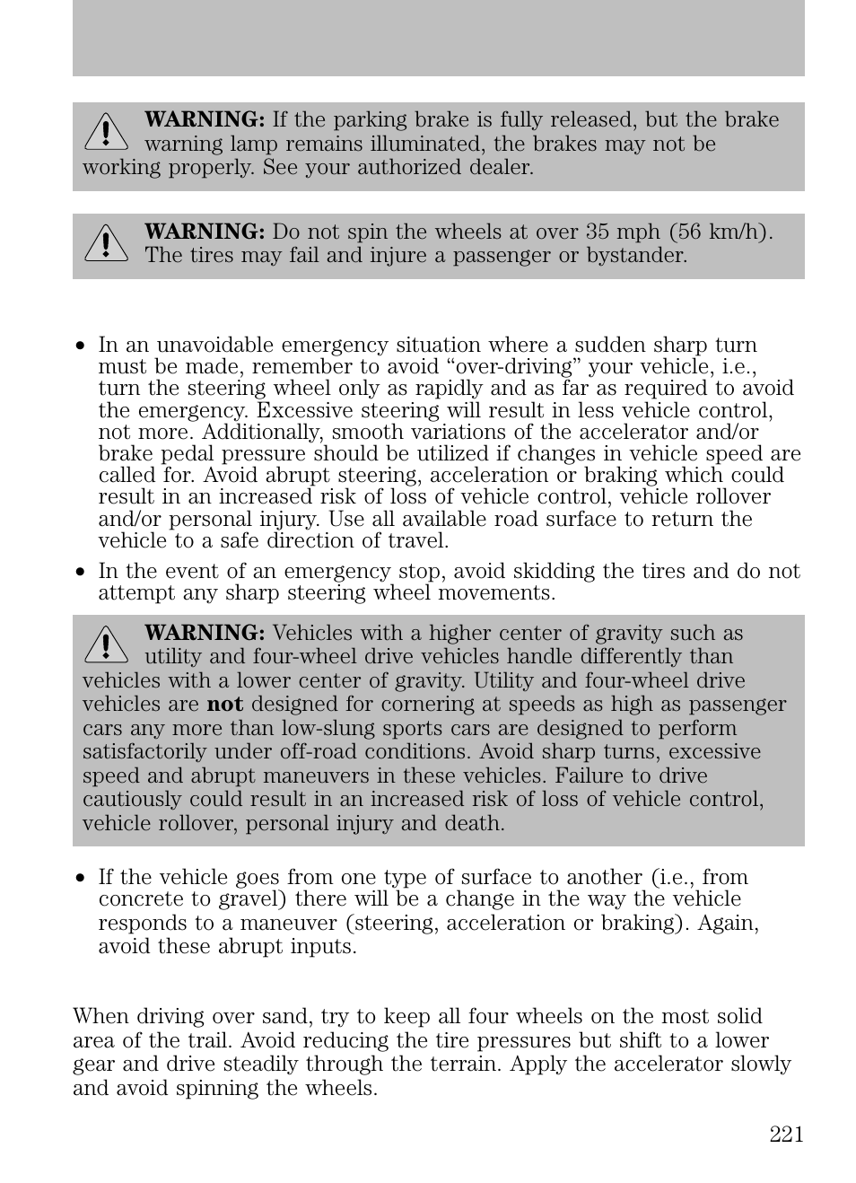 Emergency maneuvers, Sand, Driving | FORD 2009 Escape v.1 User Manual | Page 221 / 318