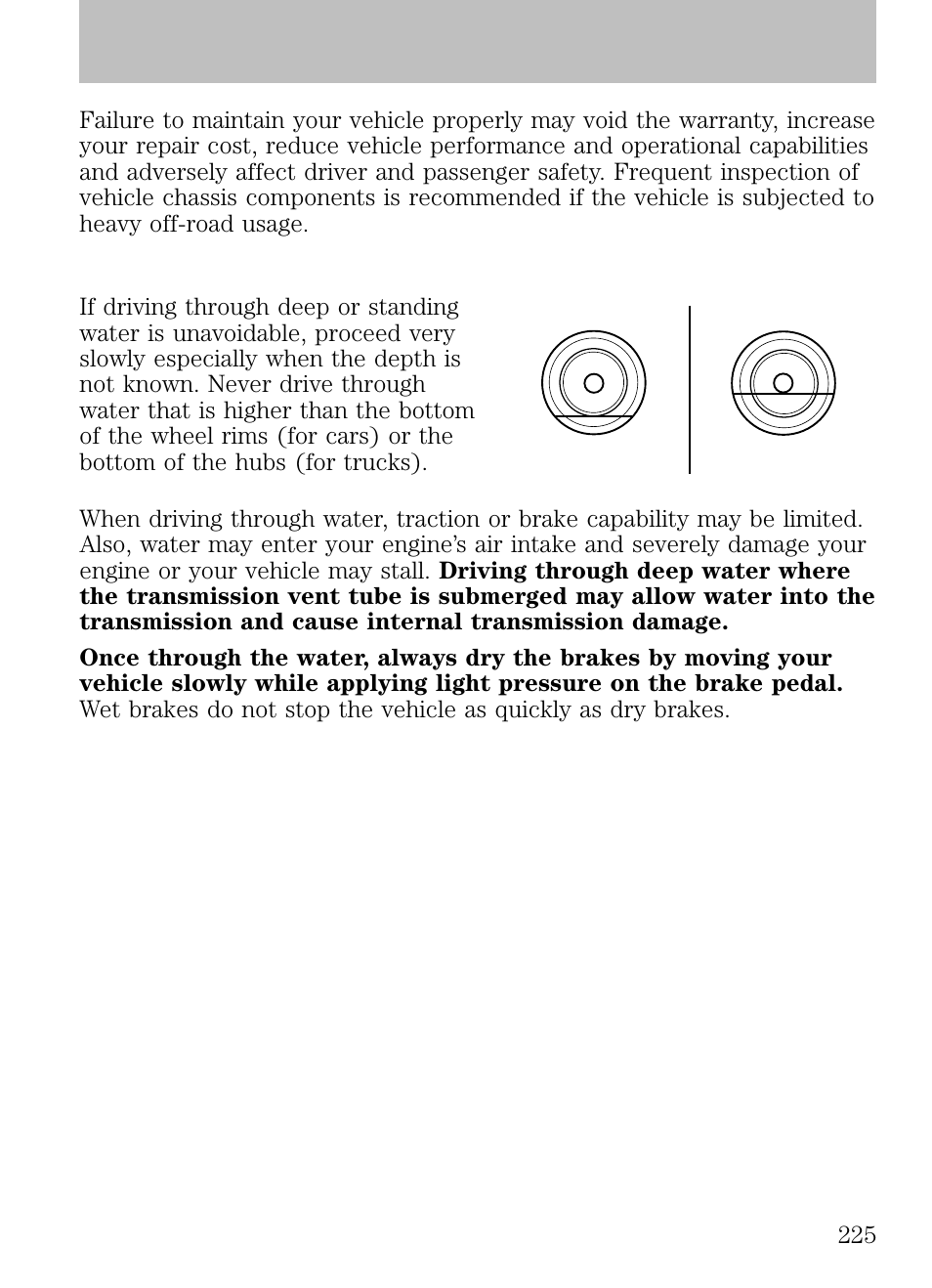 Driving through water, Driving | FORD 2009 Escape v.1 User Manual | Page 225 / 318