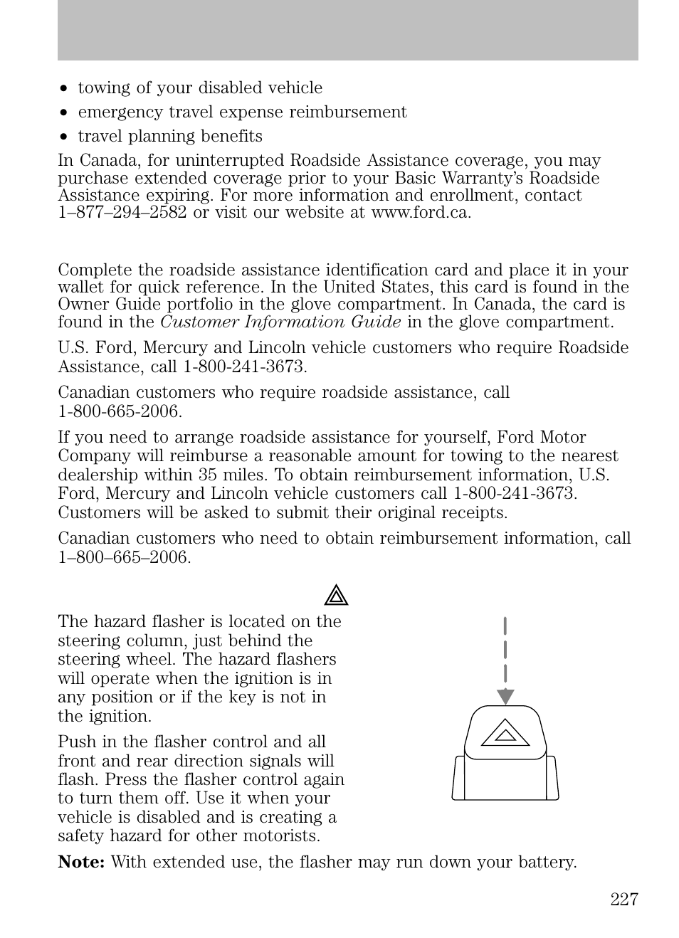 Using roadside assistance, Hazard flasher control, Roadside emergencies | FORD 2009 Escape v.1 User Manual | Page 227 / 318