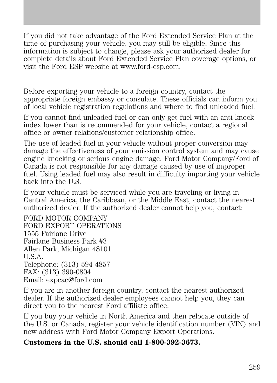 Getting assistance outside the u.s. and canada, Customer assistance | FORD 2009 Escape v.1 User Manual | Page 259 / 318