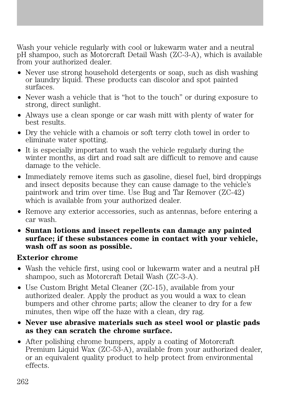 Cleaning, Washing the exterior | FORD 2009 Escape v.1 User Manual | Page 262 / 318