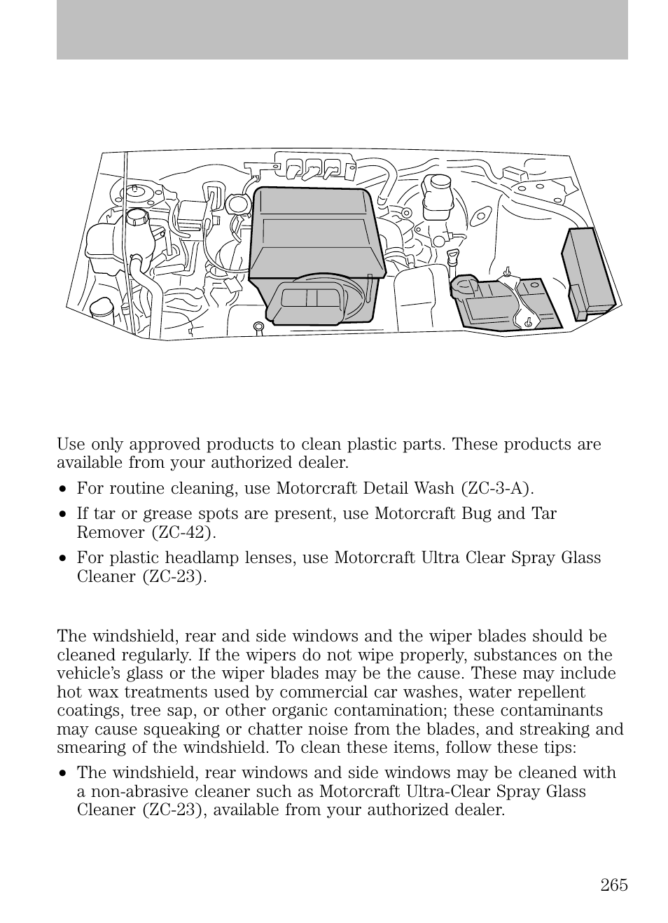 0l dohc v6 duratec engine, Plastic (non-painted) exterior parts, Windows and wiper blades | Cleaning | FORD 2009 Escape v.1 User Manual | Page 265 / 318