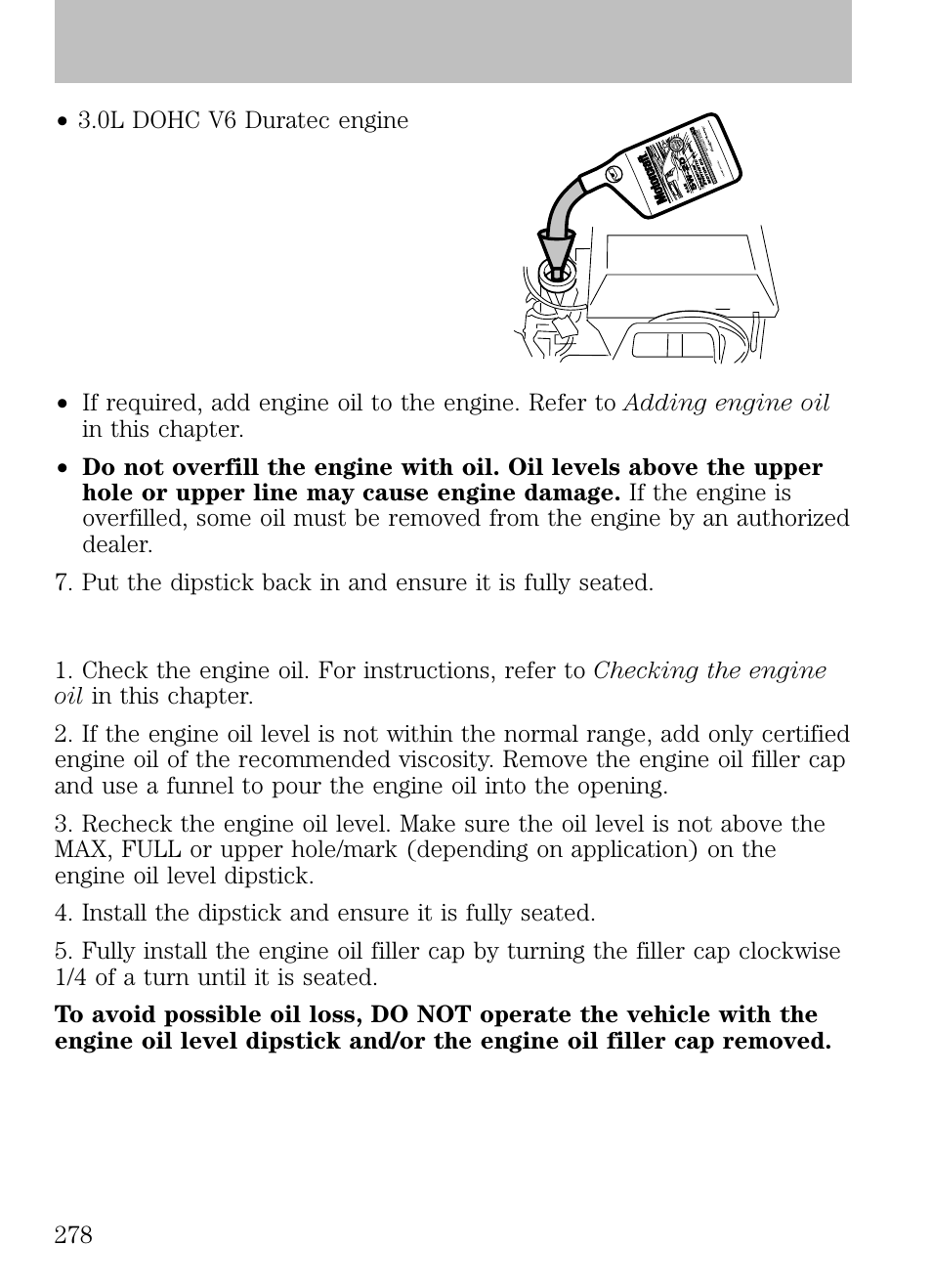 Adding engine oil, Maintenance and specifications | FORD 2009 Escape v.1 User Manual | Page 278 / 318