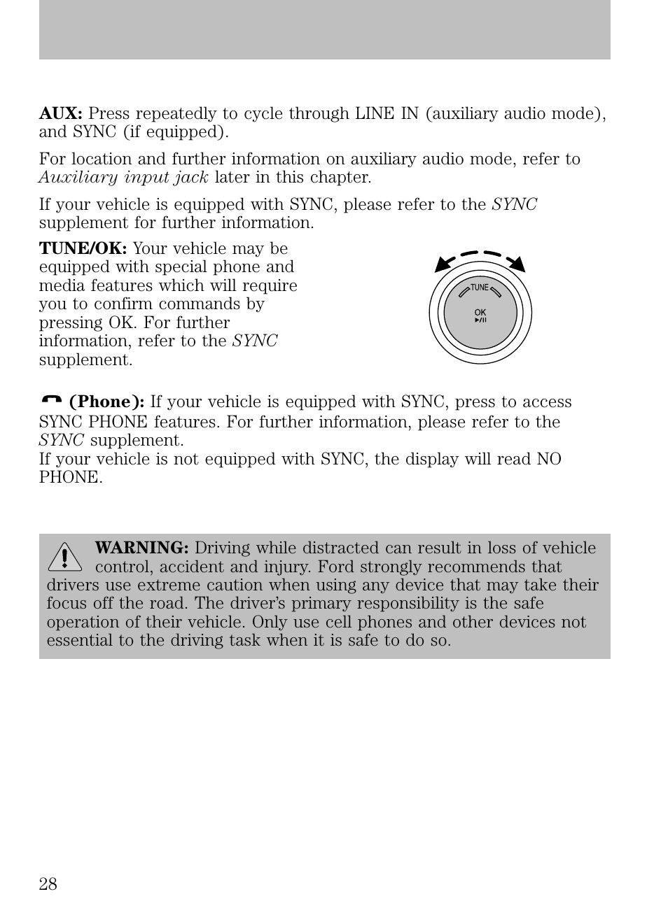 Extra features, Auxiliary input jack (line in), Entertainment systems | FORD 2009 Escape v.1 User Manual | Page 28 / 318