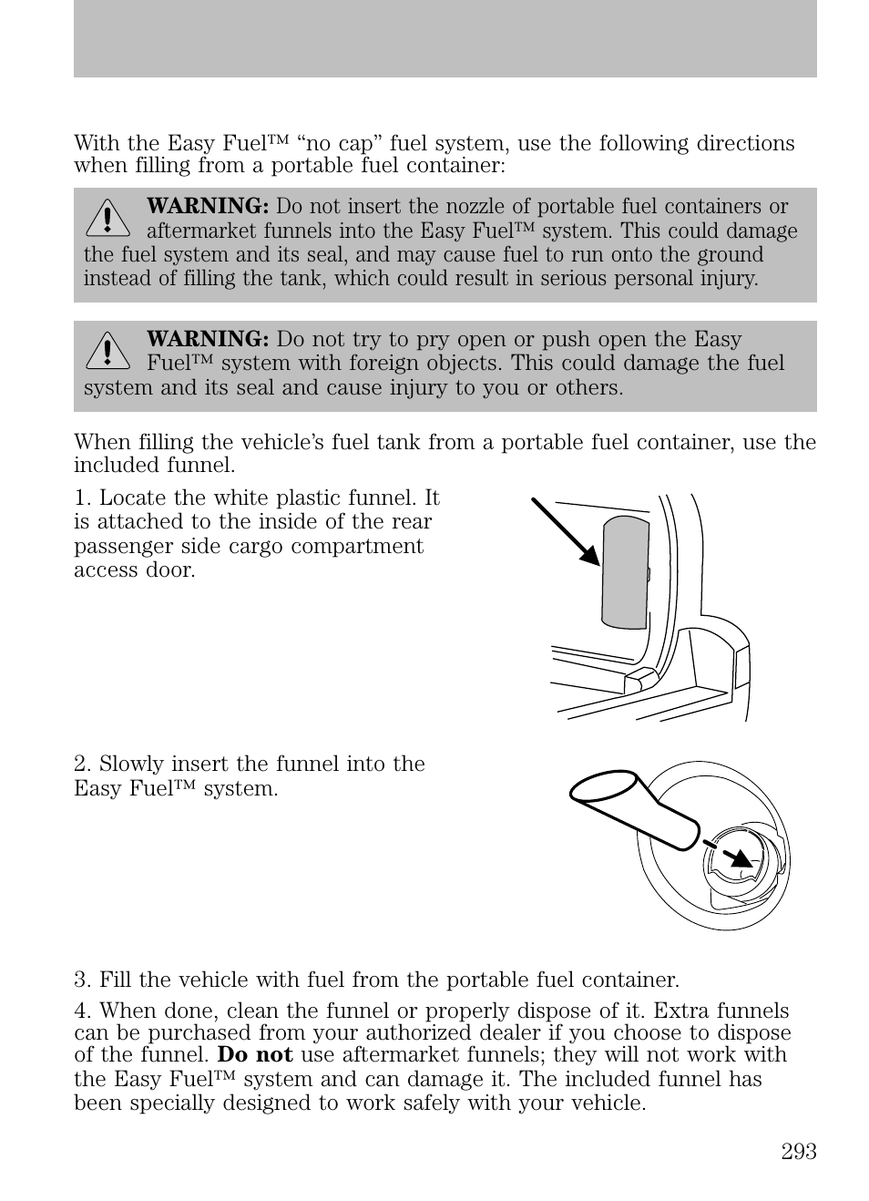 Refilling with a portable fuel container, Maintenance and specifications | FORD 2009 Escape v.1 User Manual | Page 293 / 318