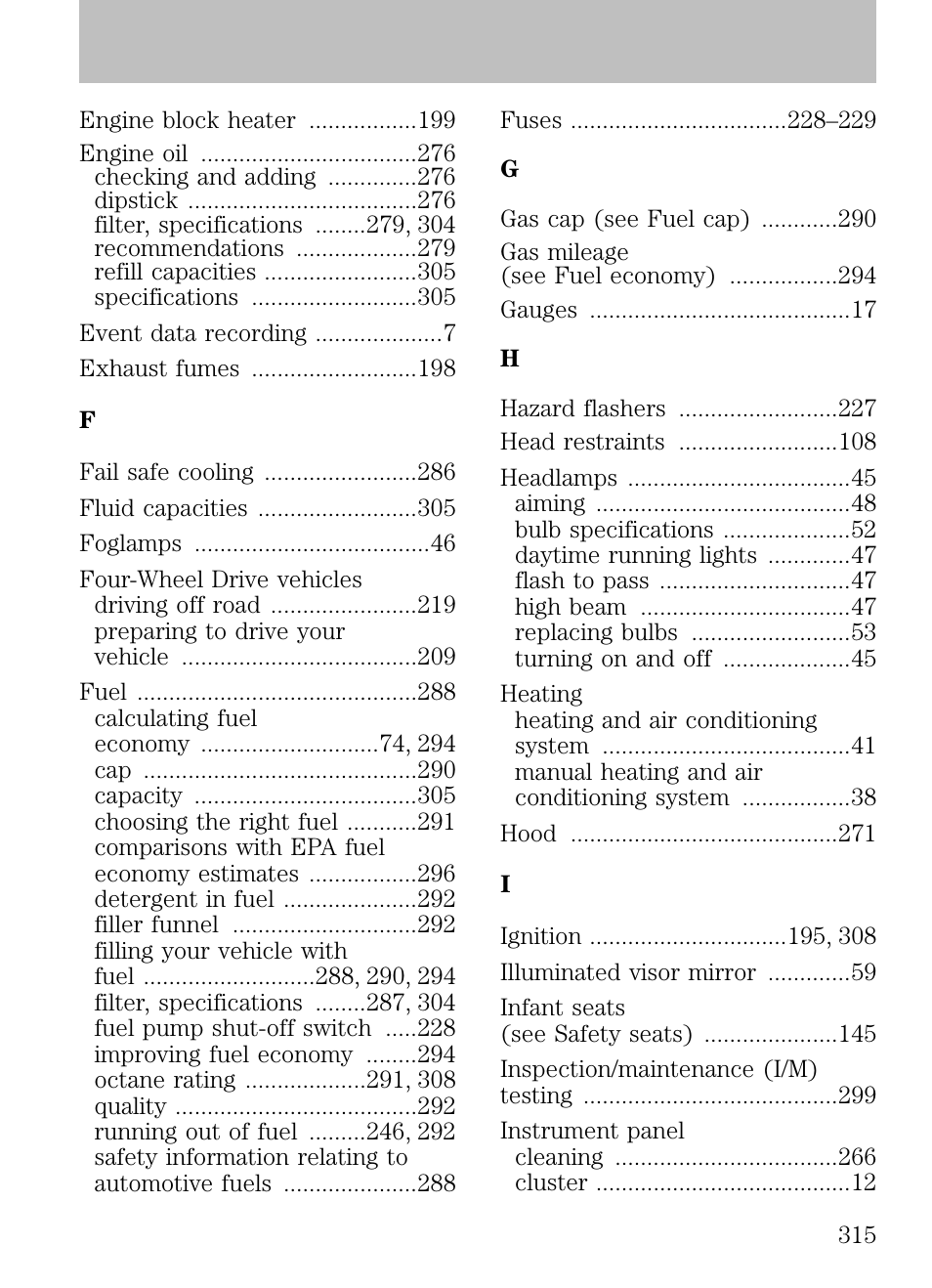 Index | FORD 2009 Escape v.1 User Manual | Page 315 / 318