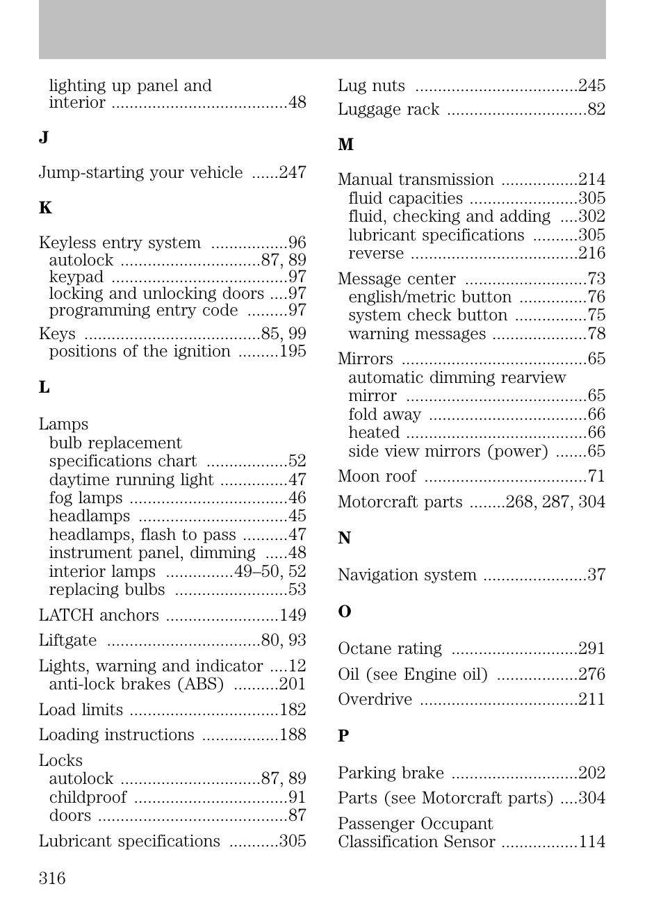 Index | FORD 2009 Escape v.1 User Manual | Page 316 / 318