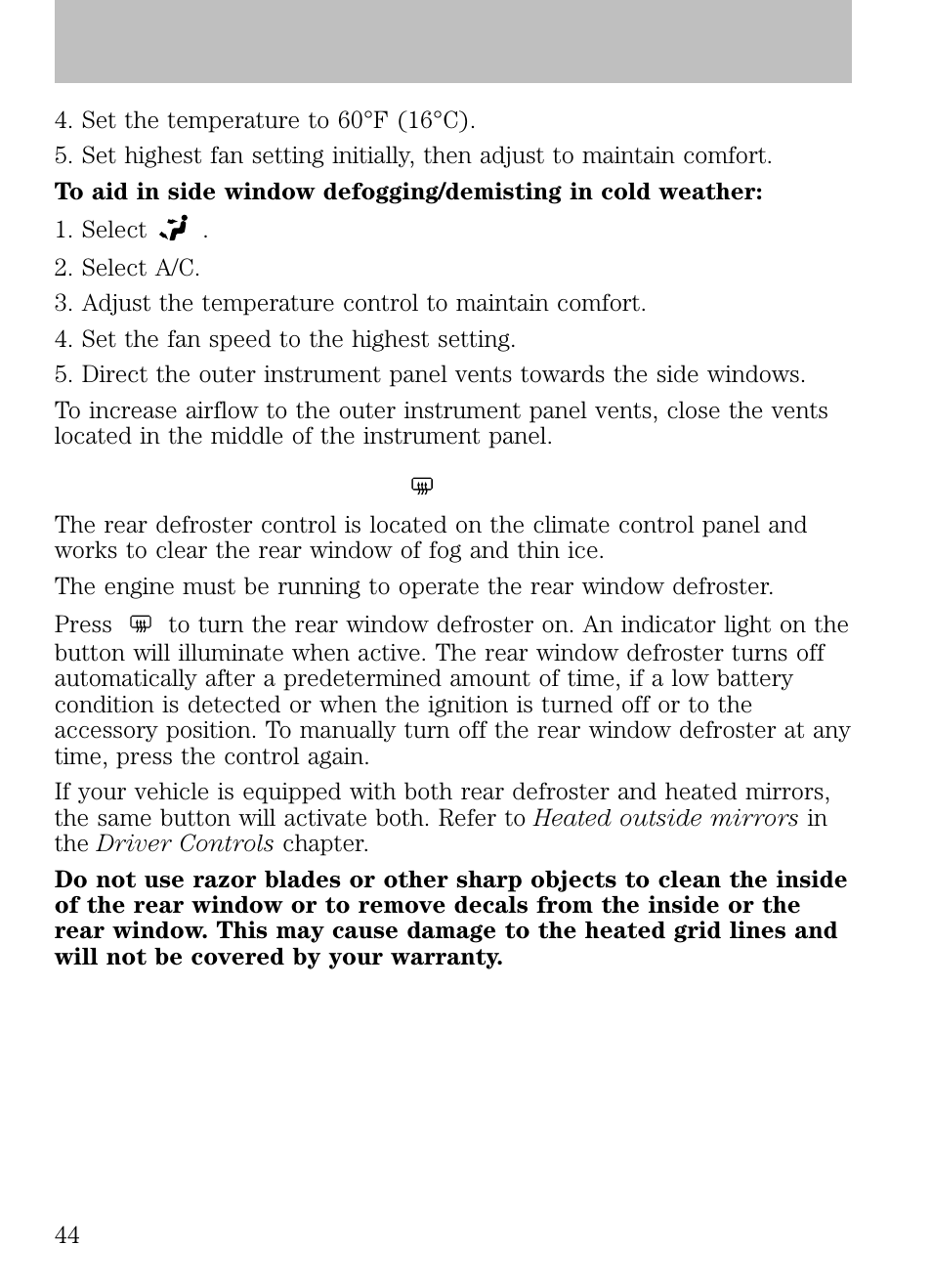 Rear window defroster, Climate controls | FORD 2009 Escape v.1 User Manual | Page 44 / 318