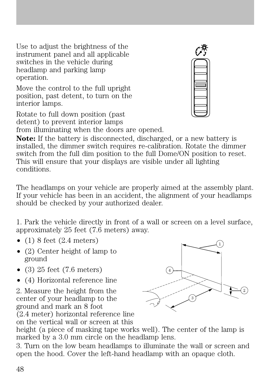 Panel dimmer control, Aiming the headlamps, Vertical aim adjustment | Lights | FORD 2009 Escape v.1 User Manual | Page 48 / 318