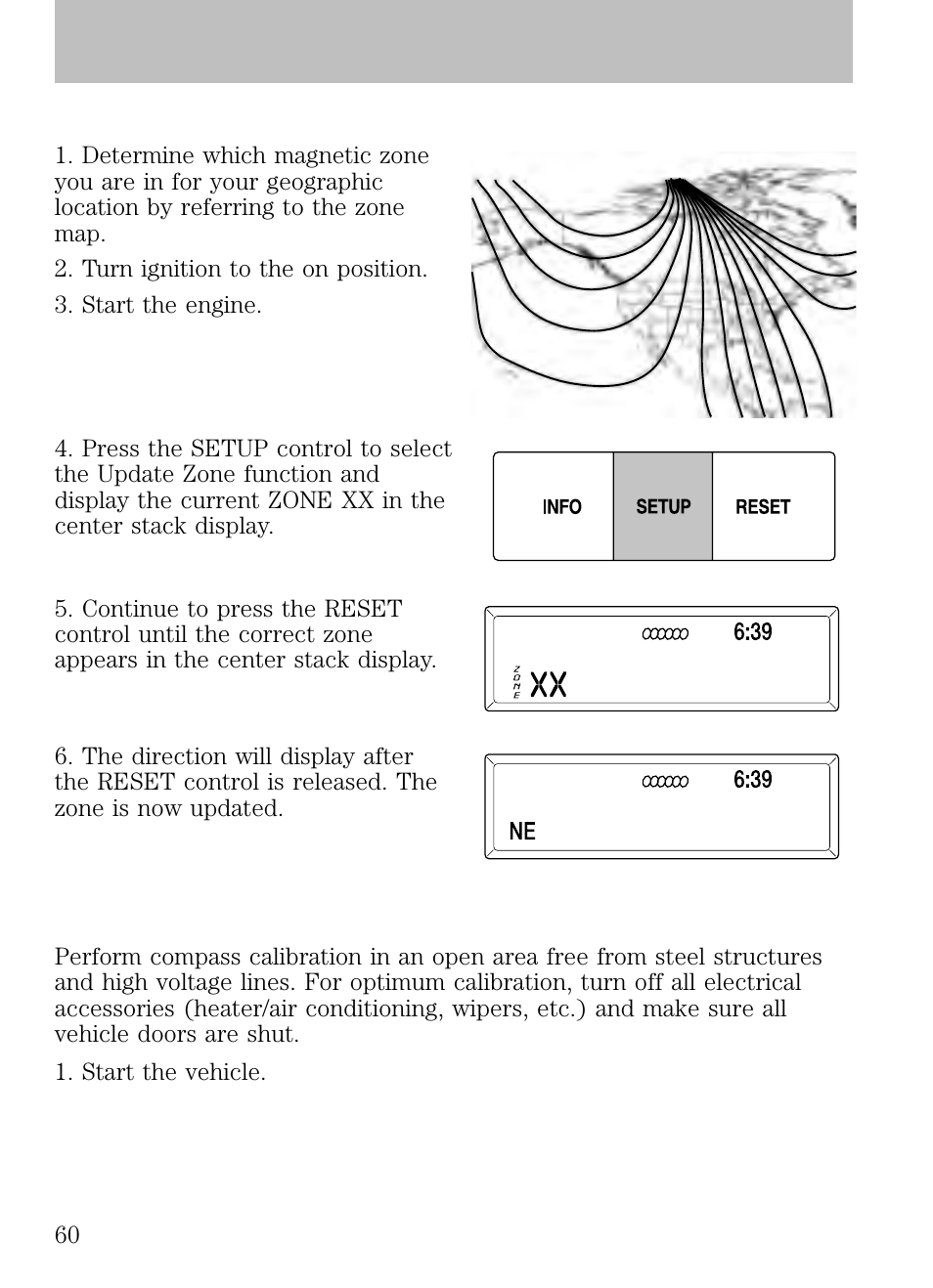 Compass zone adjustment, Compass calibration adjustment, Driver controls | FORD 2009 Escape v.1 User Manual | Page 60 / 318
