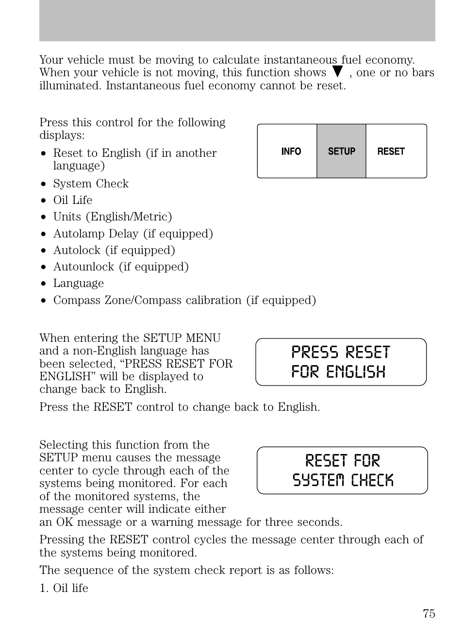 Setup menu, Reset to english (if in another language), System check | Driver controls | FORD 2009 Escape v.1 User Manual | Page 75 / 318