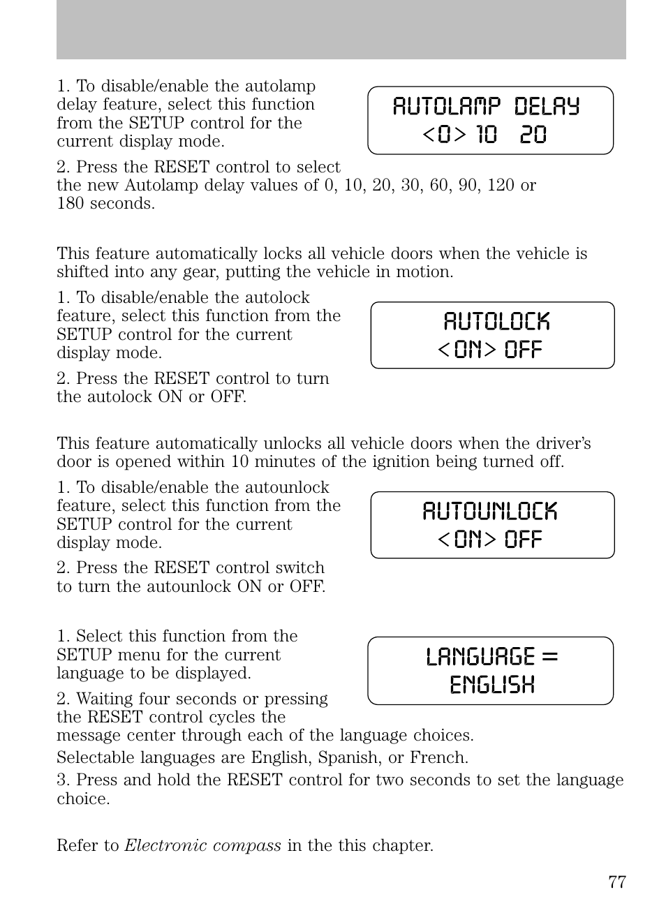 Autolock, Autounlock, Language | Compass zone/compass calibration, Driver controls | FORD 2009 Escape v.1 User Manual | Page 77 / 318