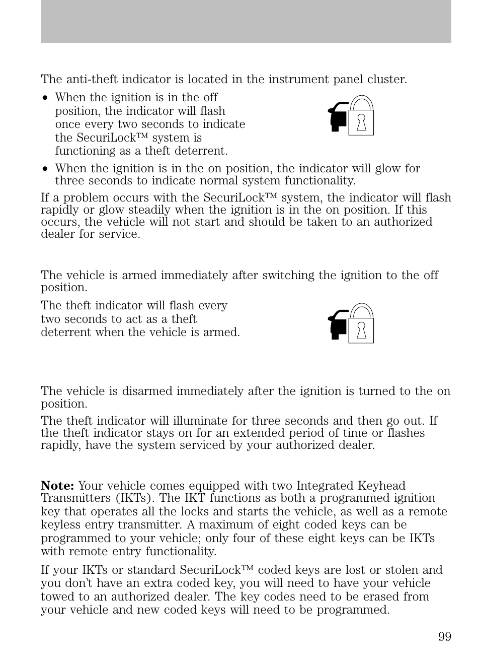 Anti-theft indicator, Automatic arming, Automatic disarming | Locks and security | FORD 2009 Escape v.1 User Manual | Page 99 / 318