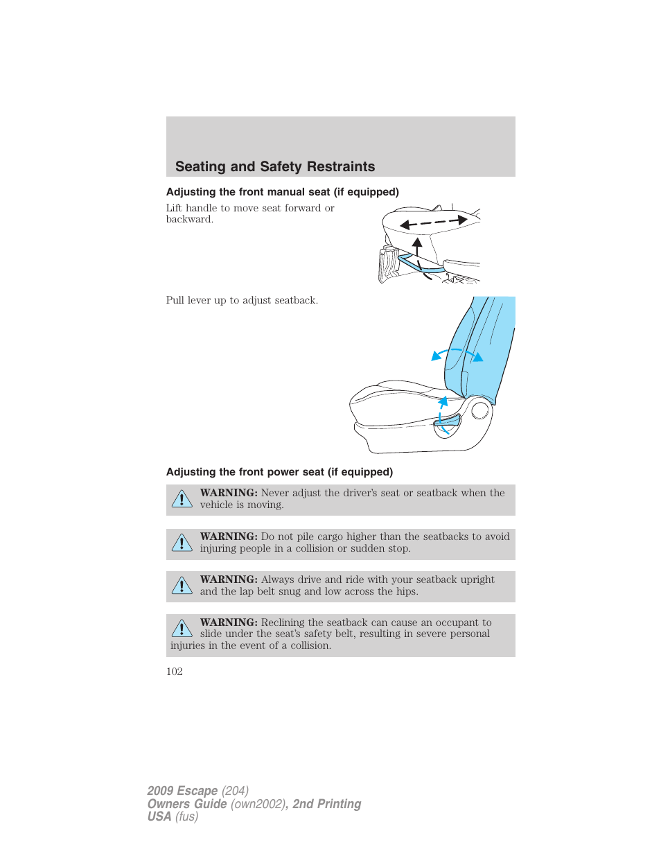 Adjusting the front manual seat (if equipped), Adjusting the front power seat (if equipped), Seating and safety restraints | FORD 2009 Escape v.2 User Manual | Page 102 / 310