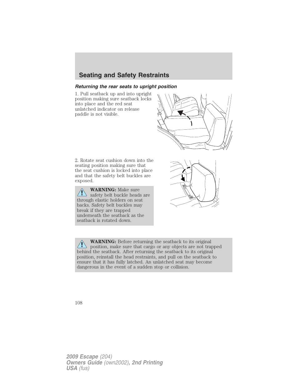 Returning the rear seats to upright position, Seating and safety restraints | FORD 2009 Escape v.2 User Manual | Page 108 / 310