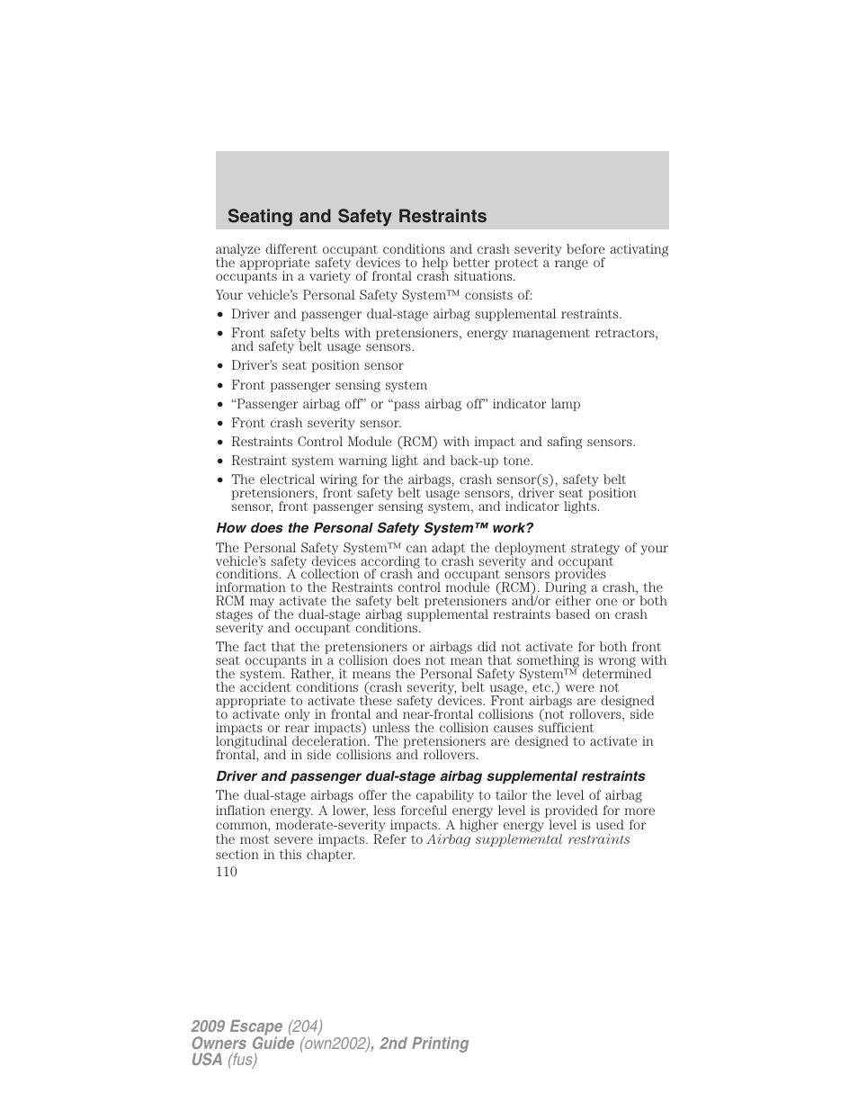 How does the personal safety system™ work, Seating and safety restraints | FORD 2009 Escape v.2 User Manual | Page 110 / 310